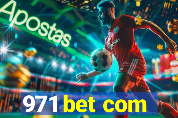 971 bet com